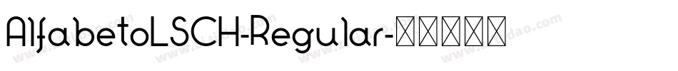 AlfabetoLSCH-Regular字体转换