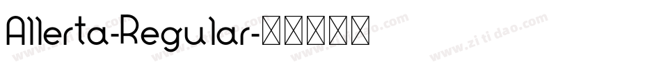 Allerta-Regular字体转换