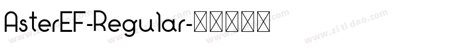 AsterEF-Regular字体转换