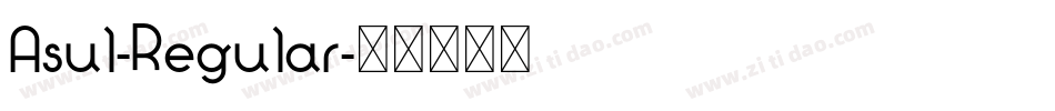 Asul-Regular字体转换