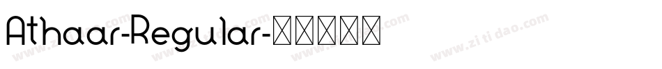 Athaar-Regular字体转换