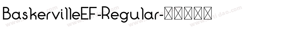 BaskervilleEF-Regular字体转换