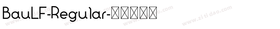 BauLF-Regular字体转换