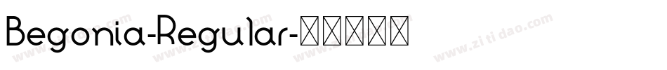 Begonia-Regular字体转换