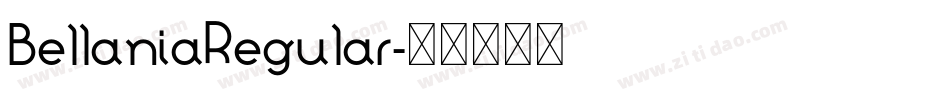 BellaniaRegular字体转换