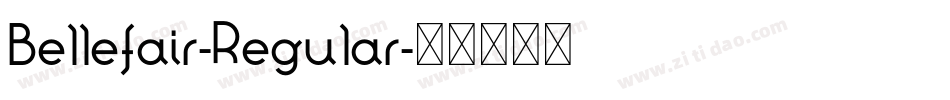 Bellefair-Regular字体转换 Bellefair-Regular字体转换