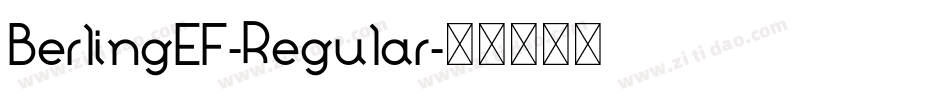 BerlingEF-Regular字体转换