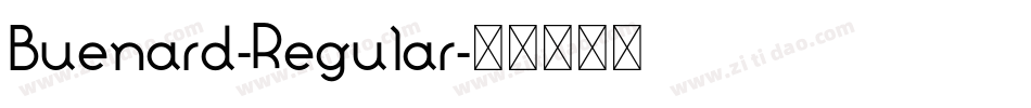 Buenard-Regular字体转换 Buenard-Regular字体转换