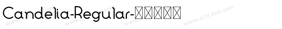 Candelia-Regular字体转换