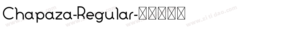 Chapaza-Regular字体转换