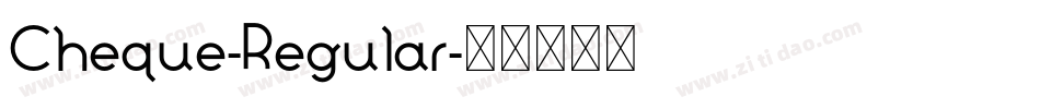 Cheque-Regular字体转换