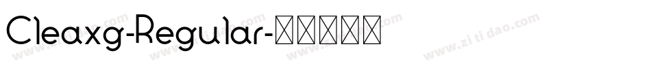 Cleaxg-Regular字体转换