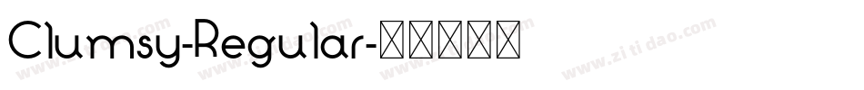Clumsy-Regular字体转换 Clumsy-Regular字体转换