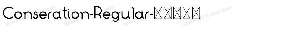 Conseration-Regular字体转换