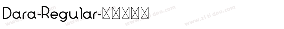 Dara-Regular字体转换