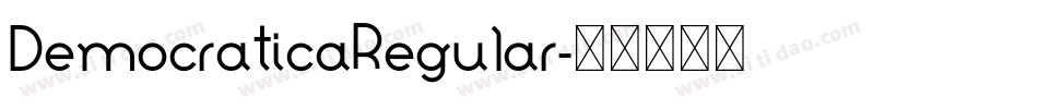 DemocraticaRegular字体转换