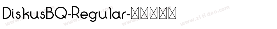 DiskusBQ-Regular字体转换