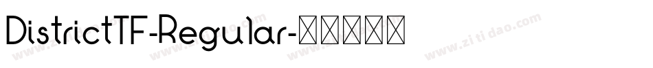 DistrictTF-Regular字体转换