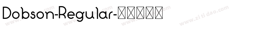 Dobson-Regular字体转换