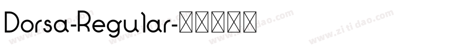 Dorsa-Regular字体转换