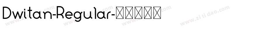 Dwitan-Regular字体转换