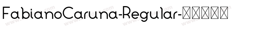 FabianoCaruna-Regular字体转换