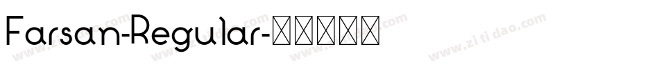 Farsan-Regular字体转换
