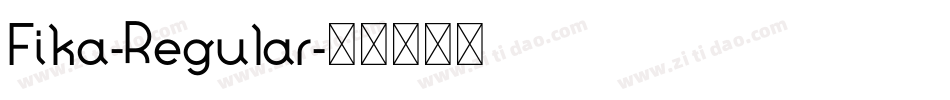 Fika-Regular字体转换