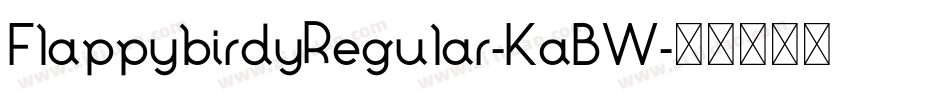 FlappybirdyRegular-KaBW字体转换
