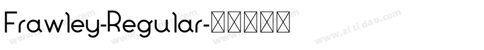 Frawley-Regular字体转换