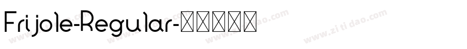 Frijole-Regular字体转换