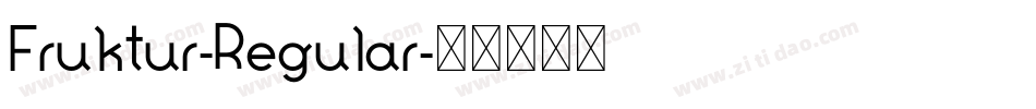 Fruktur-Regular字体转换