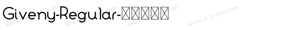 Giveny-Regular字体转换