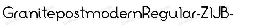 GranitepostmodernRegular-ZlJB字体转换