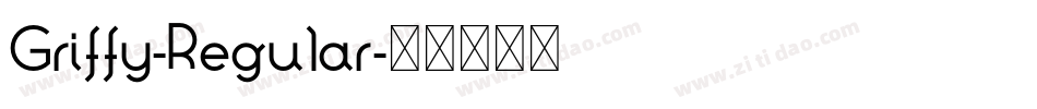 Griffy-Regular字体转换