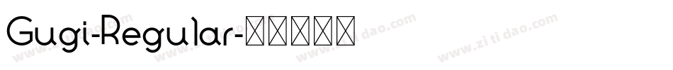 Gugi-Regular字体转换