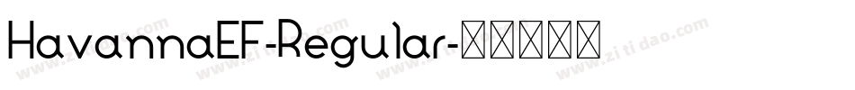 HavannaEF-Regular字体转换
