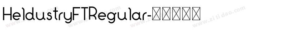 HeldustryFTRegular字体转换 HeldustryFTRegular字体转换