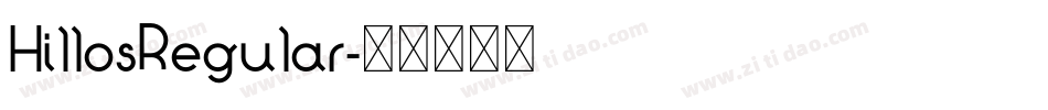 HillosRegular字体转换