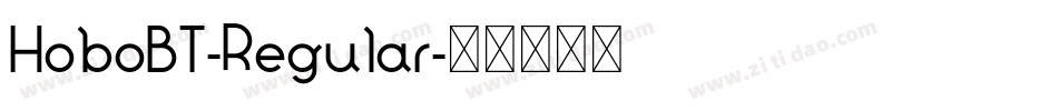 HoboBT-Regular字体转换