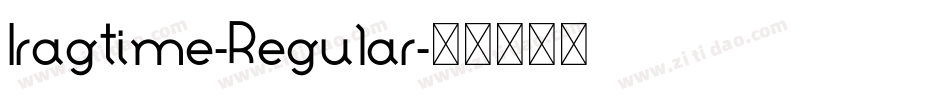Iragtime-Regular字体转换