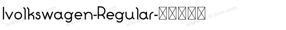 Ivolkswagen-Regular字体转换