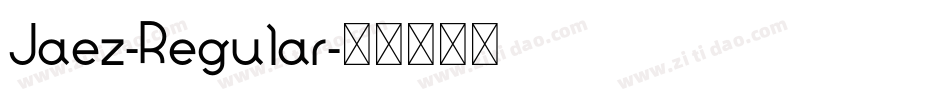 Jaez-Regular字体转换