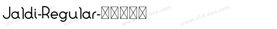 Jaldi-Regular字体转换