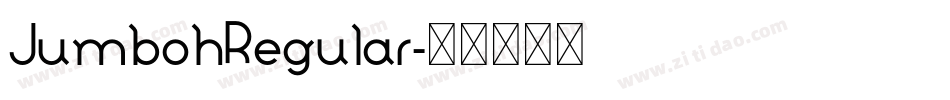 JumbohRegular字体转换