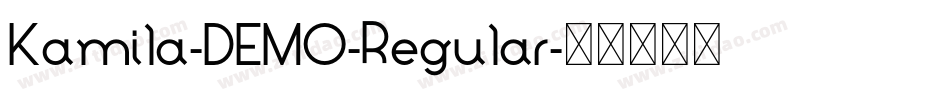 Kamila-DEMO-Regular字体转换