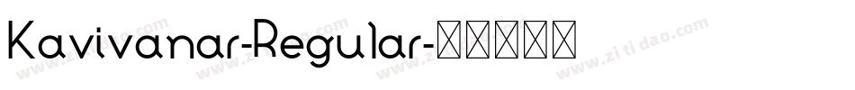 Kavivanar-Regular字体转换