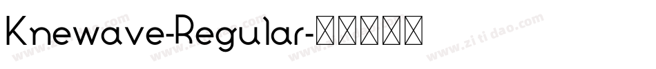 Knewave-Regular字体转换