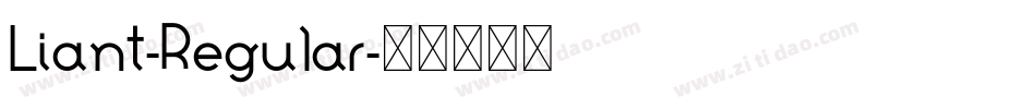 Liant-Regular字体转换