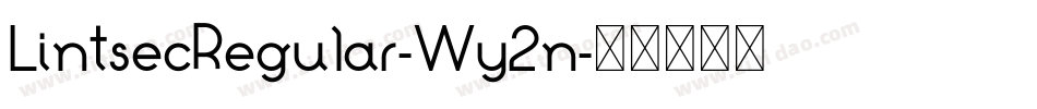 LintsecRegular-Wy2n字体转换
